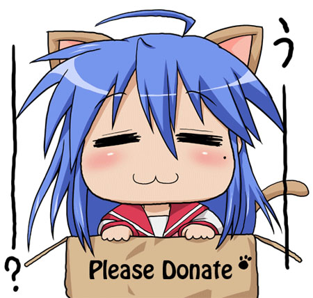 Konata-chan wants you to donate, she did! :3